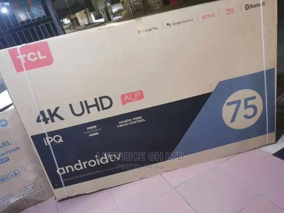 TCL 75” Android Smart TV /Standard Version