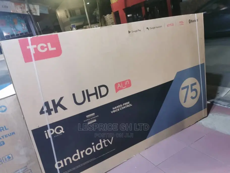 TCL 75” Android Smart UHD TV Top Quality