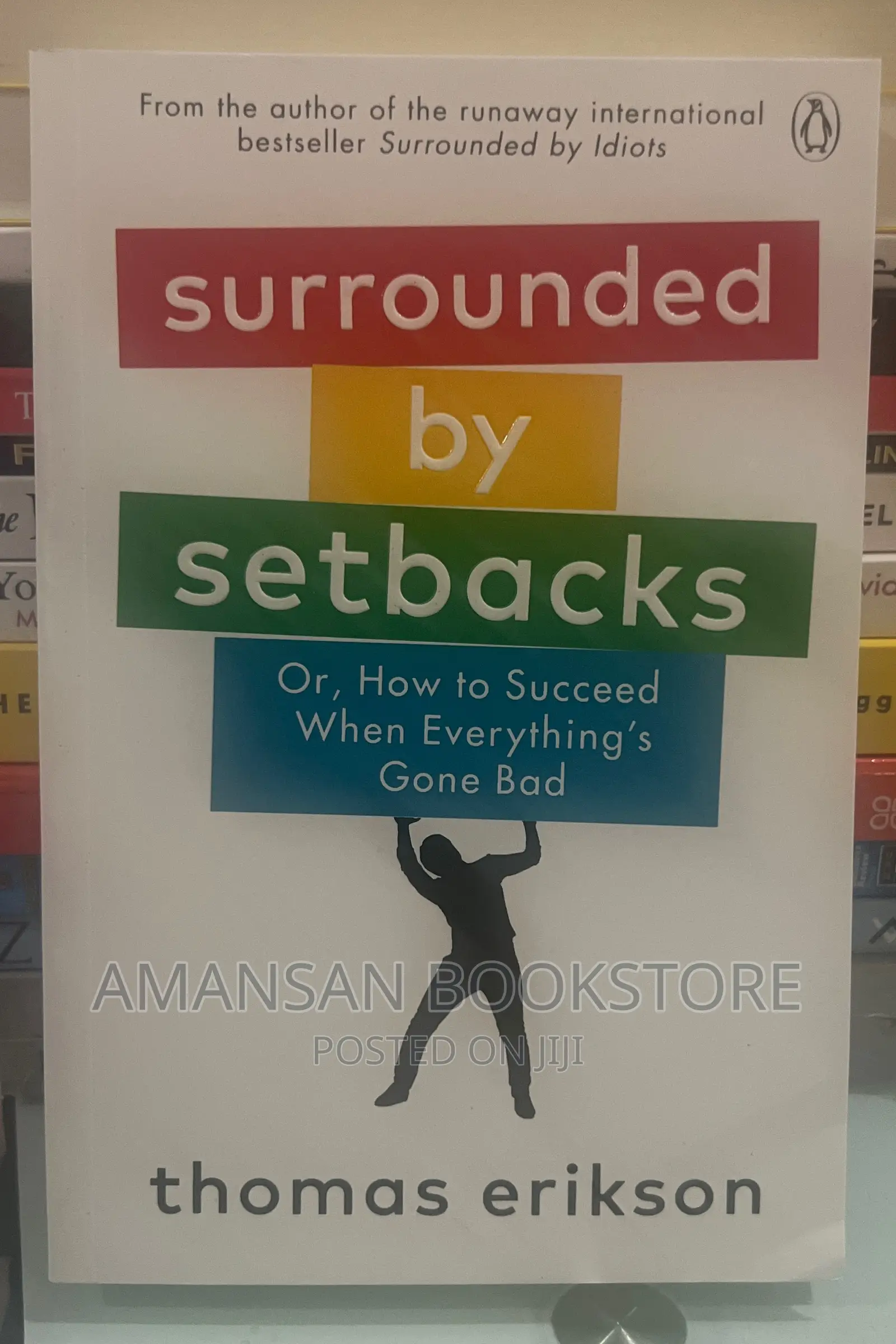 Surrounded by Setbacks by Thomas Erikson