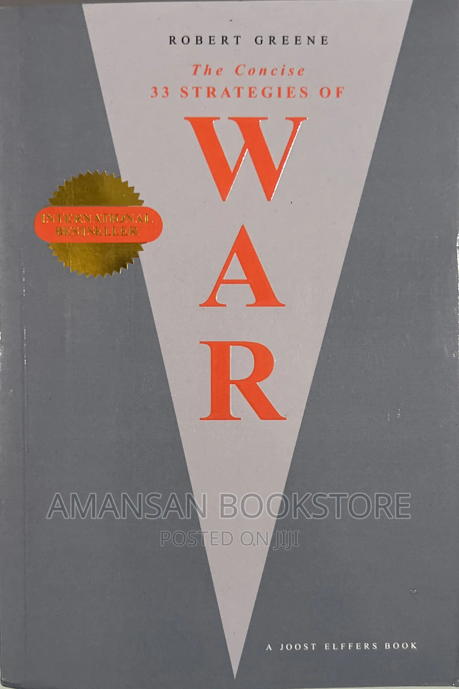 The Concise 33 Strategies of War