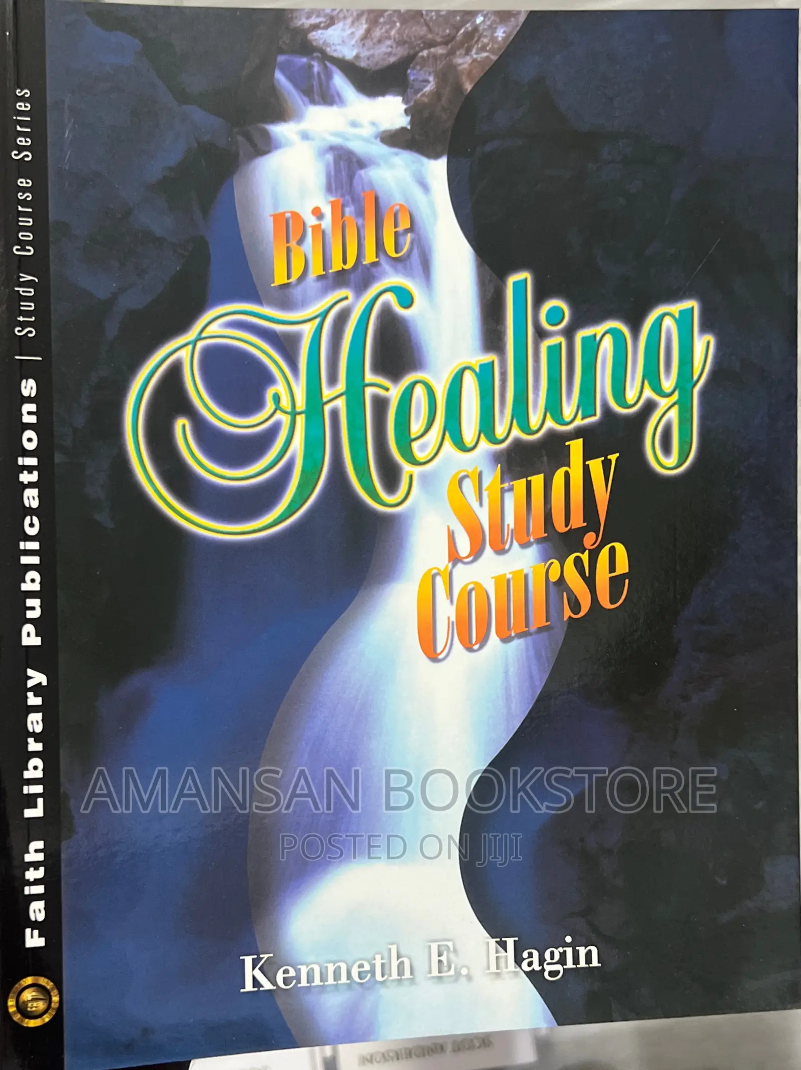 Bible Healing Study Course