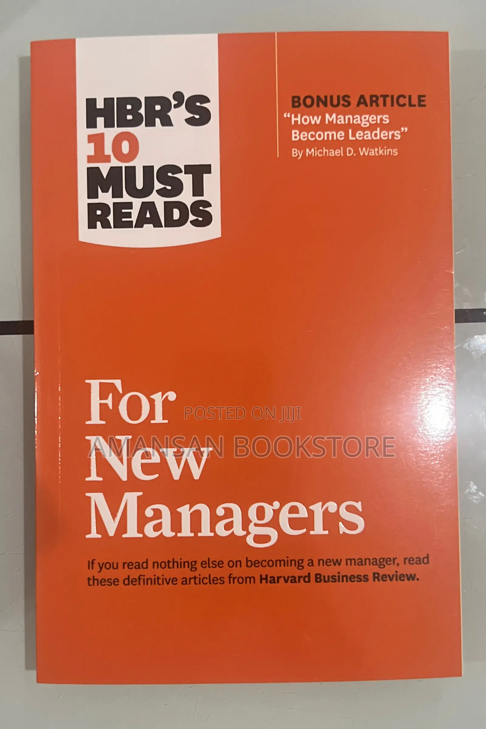 Hbr's 10 Must Reads for New Managers