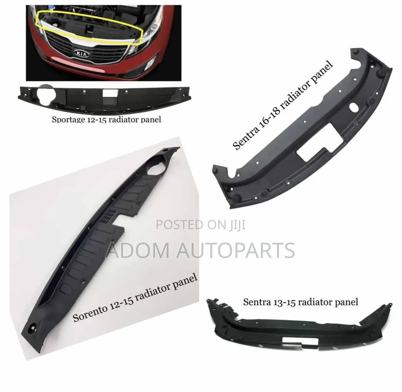 Kia Sportage Sorento Nissan Sentra Radiator Panel