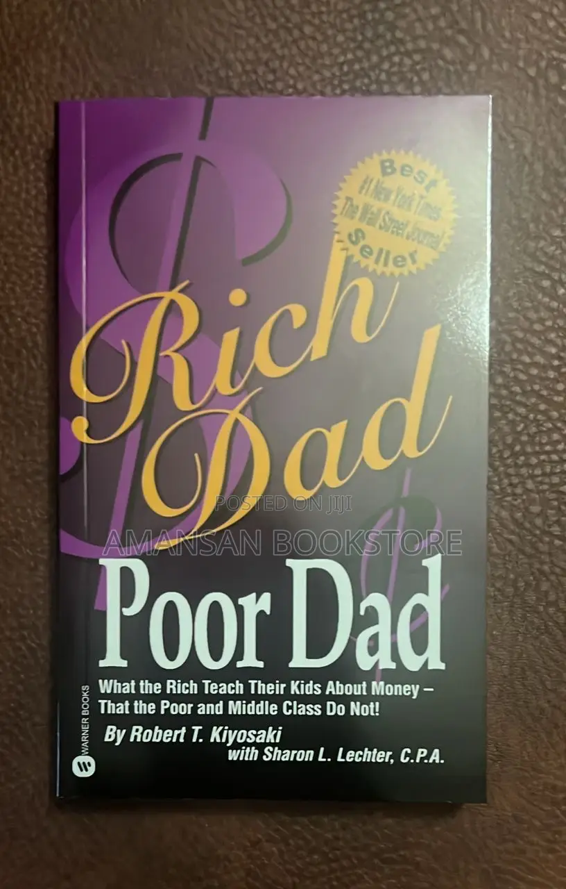Rich Dad Poor Dad by Robert Kiyosaki