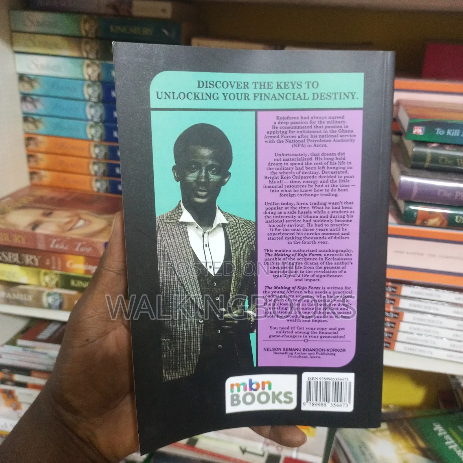 The Making of Kojo Forex by Bright Kojo Onipayede