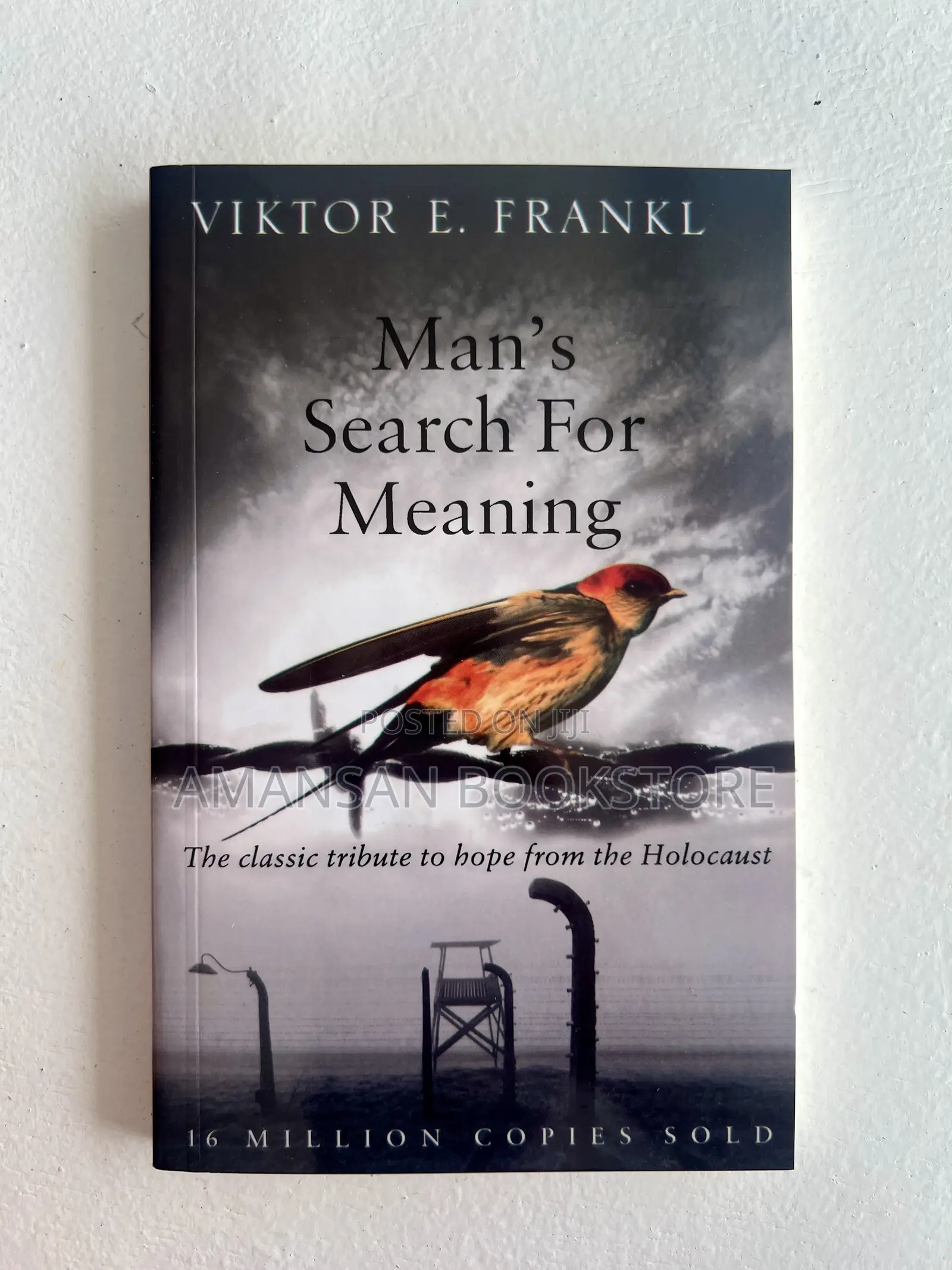 Man's Search for Meaning by Victor Frankl
