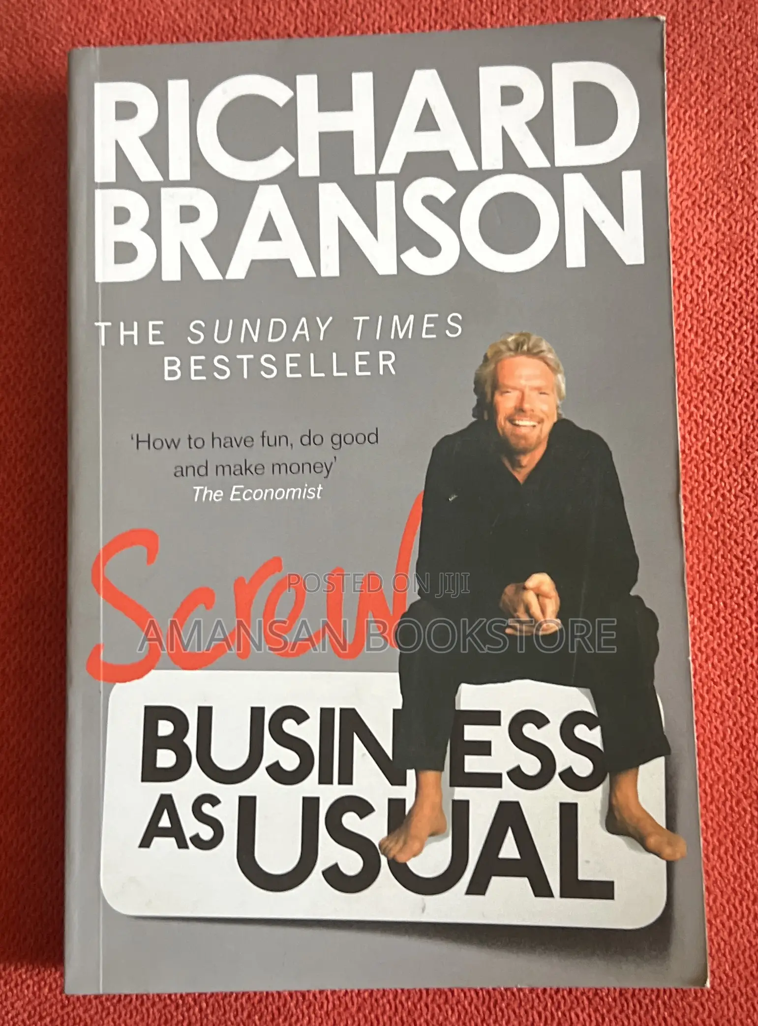 Screw Business as Usual