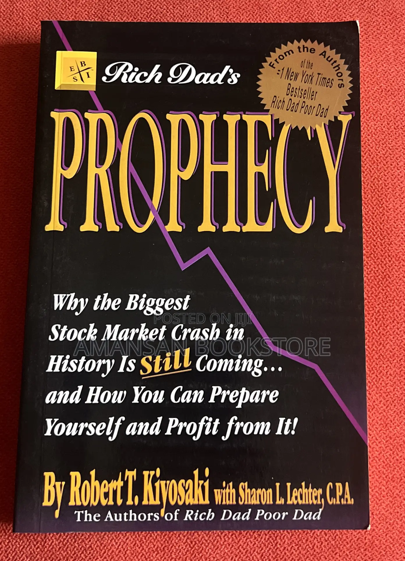 Rich Dad's Prophecy by Robert T.Kiyosaki