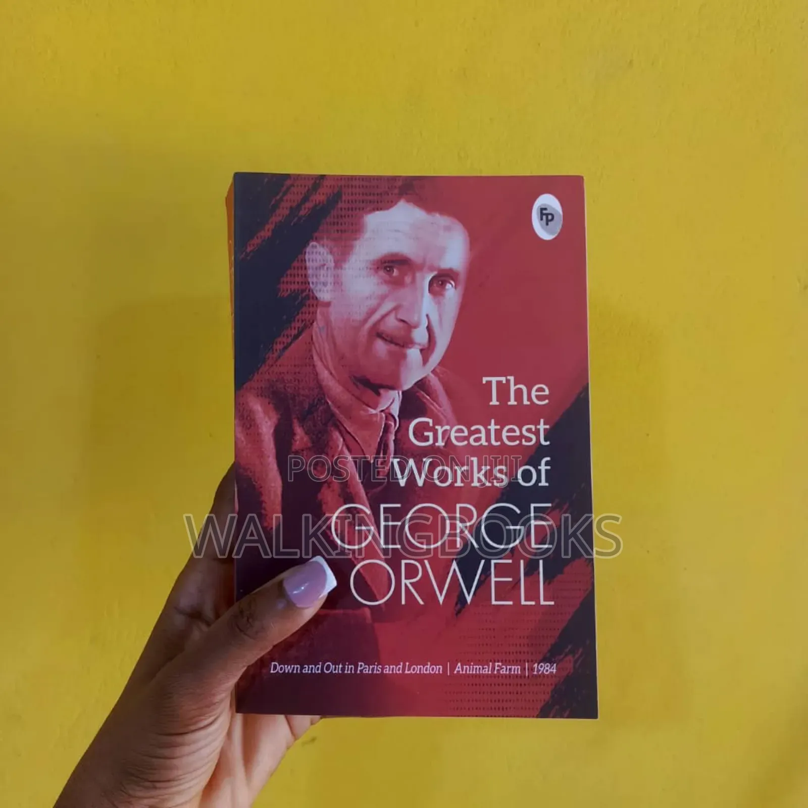 The Greatest Works of George Orwell