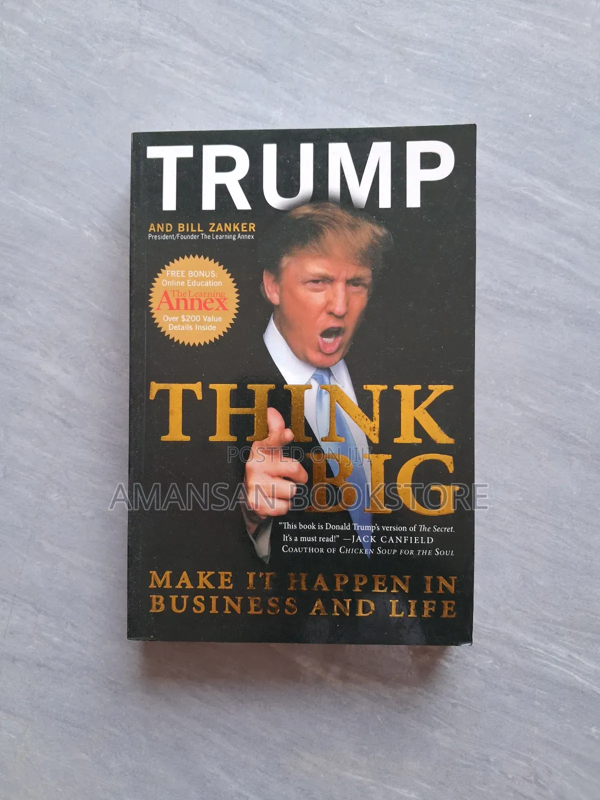 Think Big :Make It Happen in Business and Life