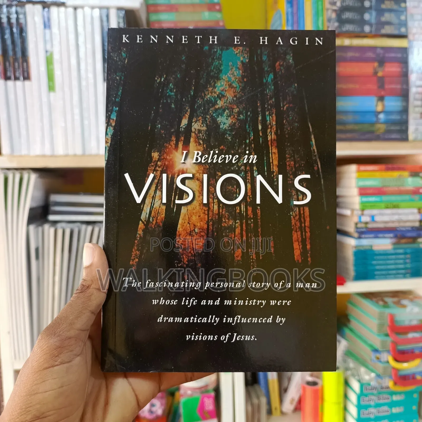 I Believe In Visions- Kenneth Hagin