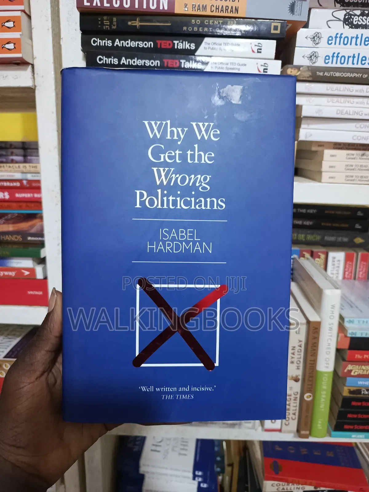 Why We Get the Wrong Politicians