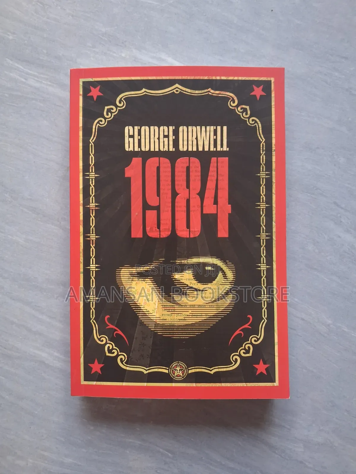 Nineteen Eighty-four (1984) By George Orwell