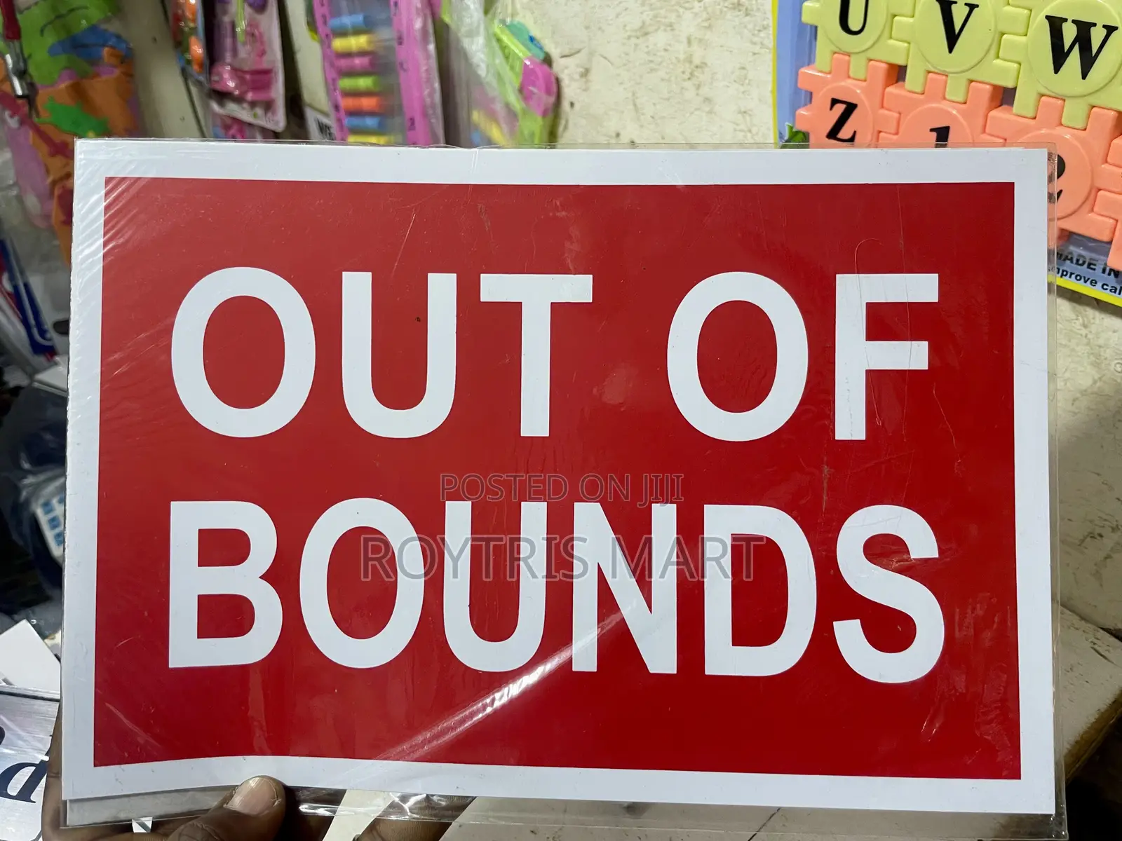 Out of Bounds Signage