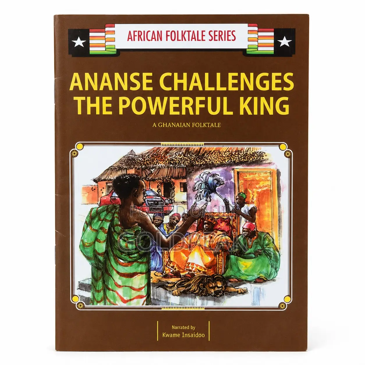 Ananse Challenges the Powerful King