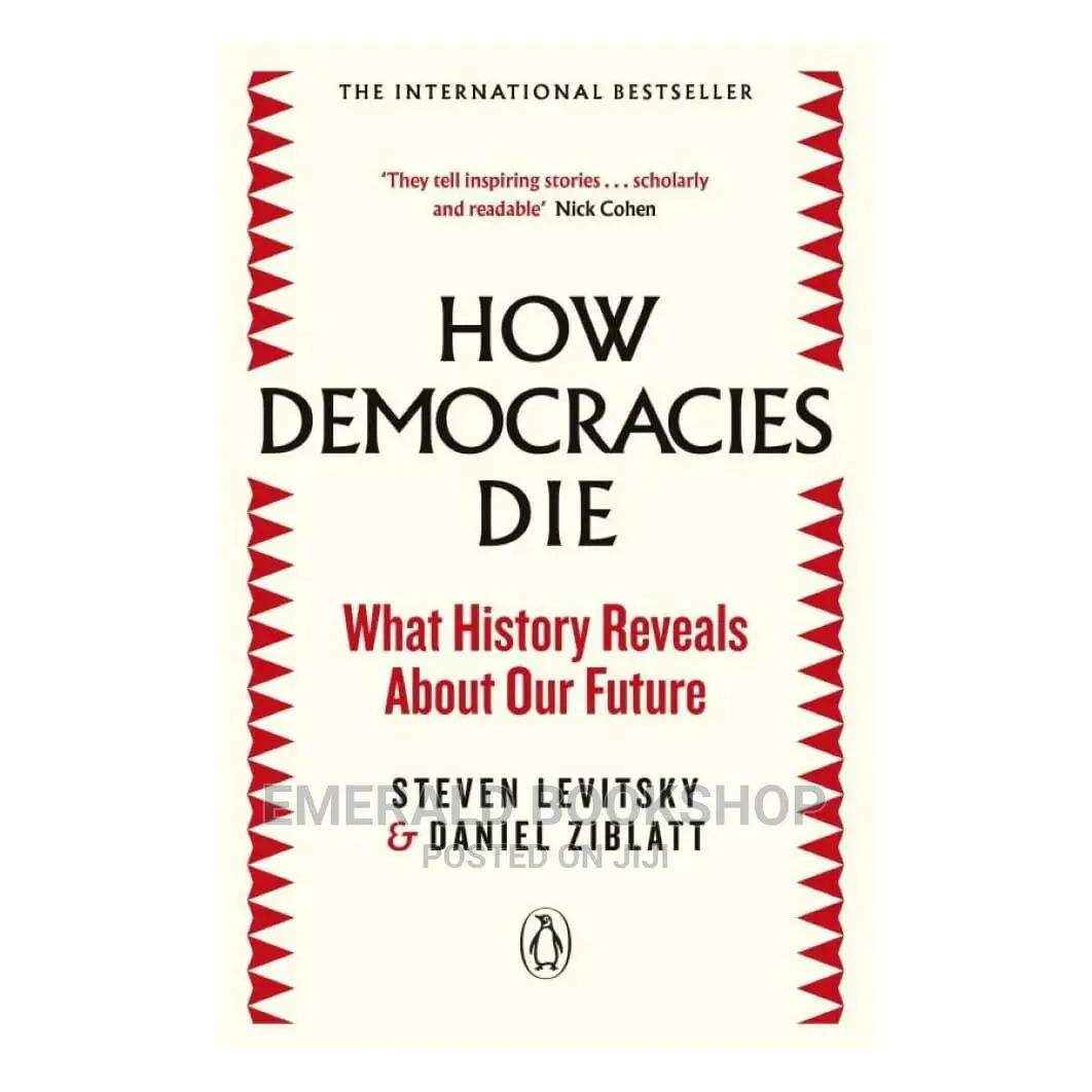 How Democracies Die