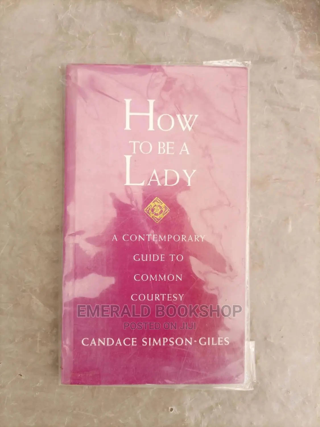 How to Be a Lady