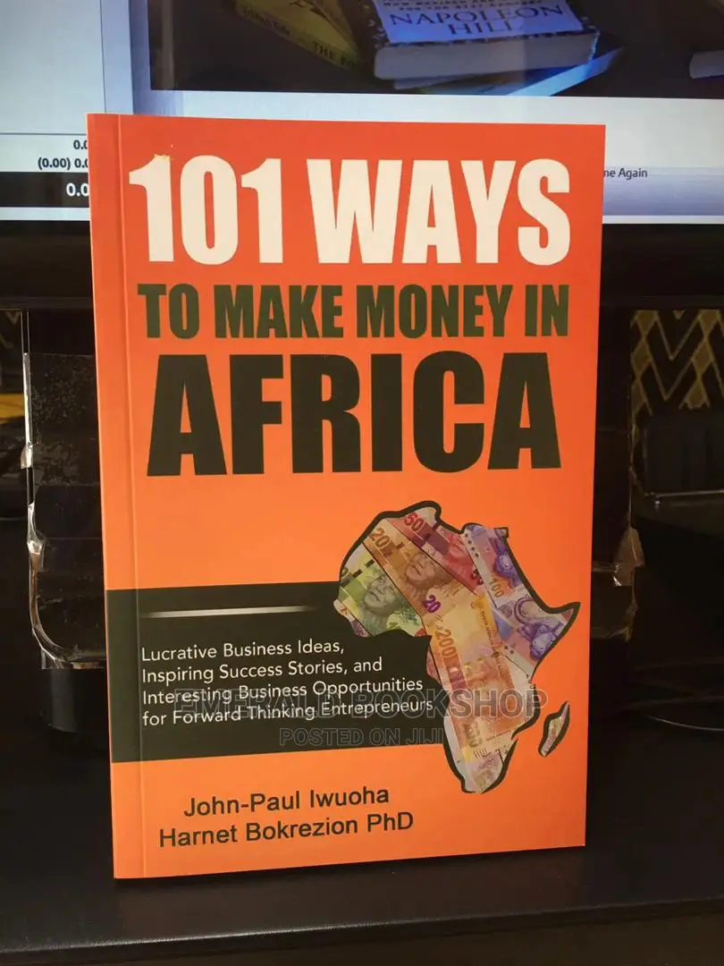 101 Ways to Make Money in Africa