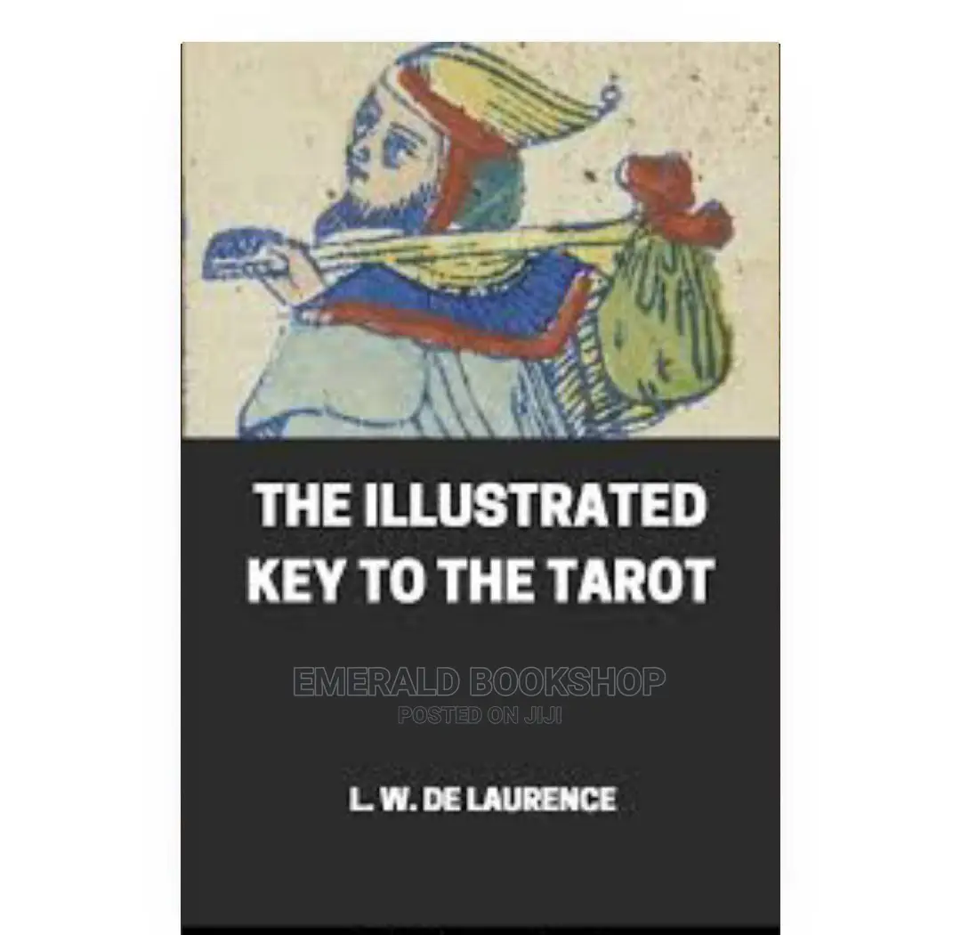 The Illustrated Key to the Tarot PDF Version