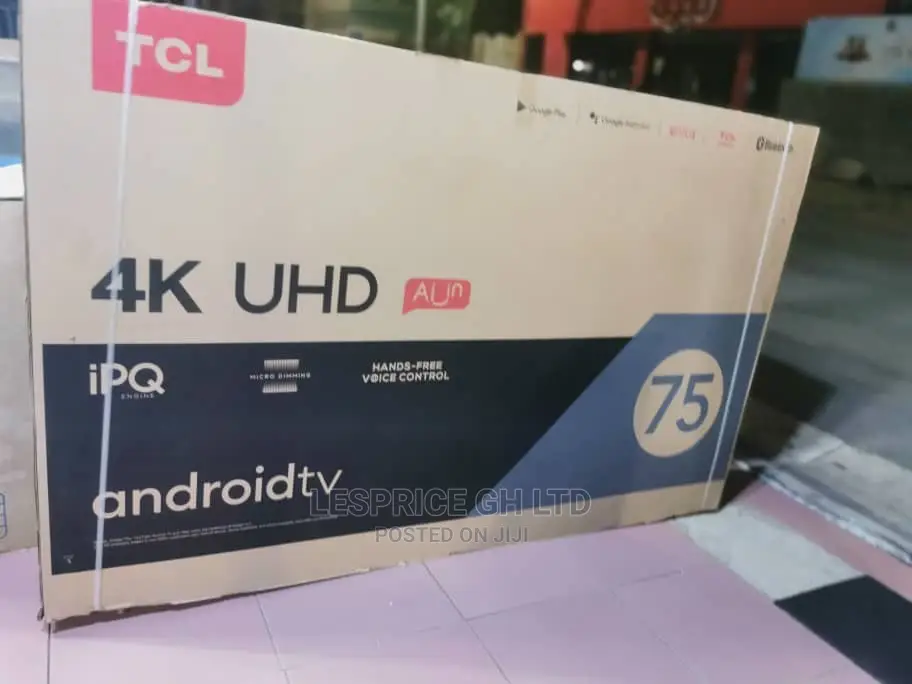 TCL 75” Android Uhd TV Frameless