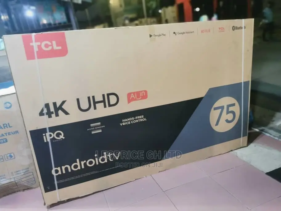 TCL 75” 2160p New Model Android TV