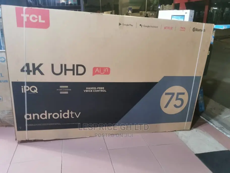 TCL 75” Android Smart TV Uhd TV