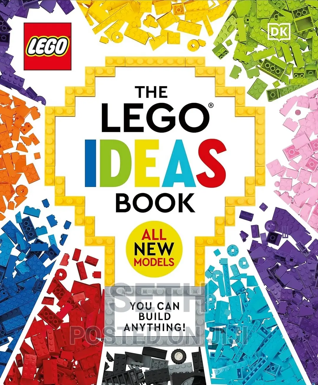 The LEGO Ideas Book - You Can Build Anything!