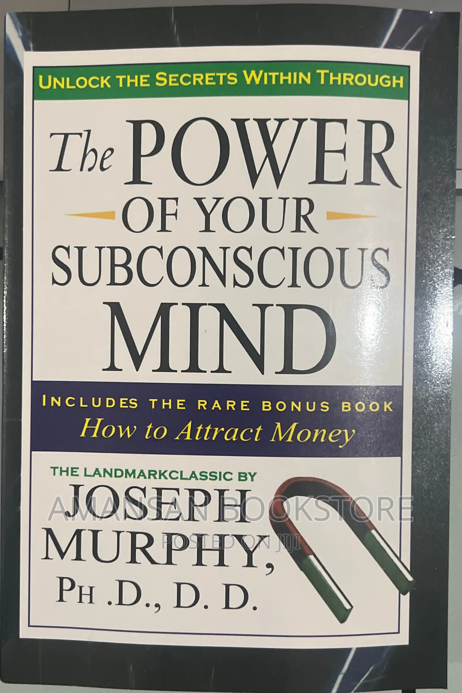 The Power of Your Subconscious Mind