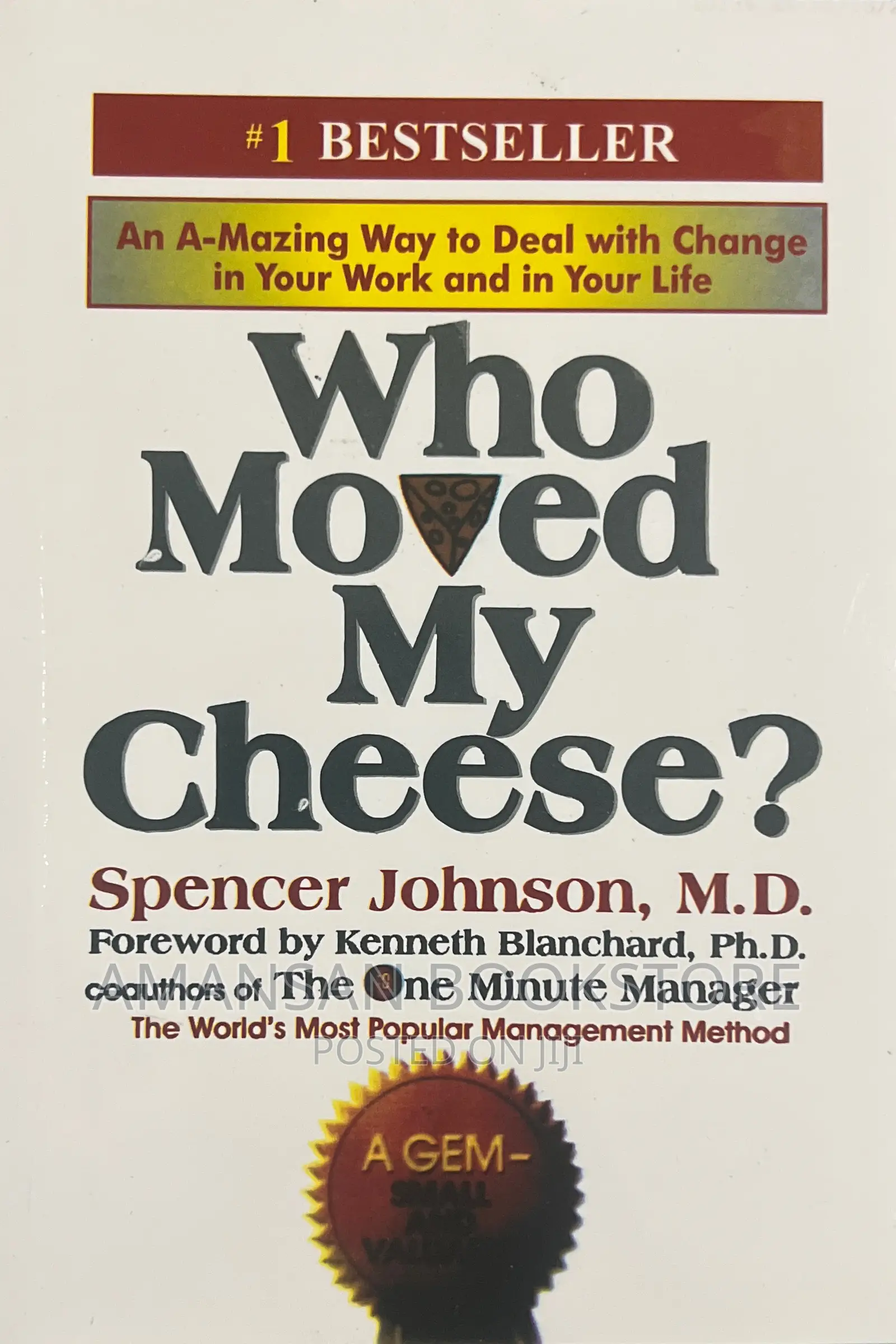 Who Moved My Cheese?