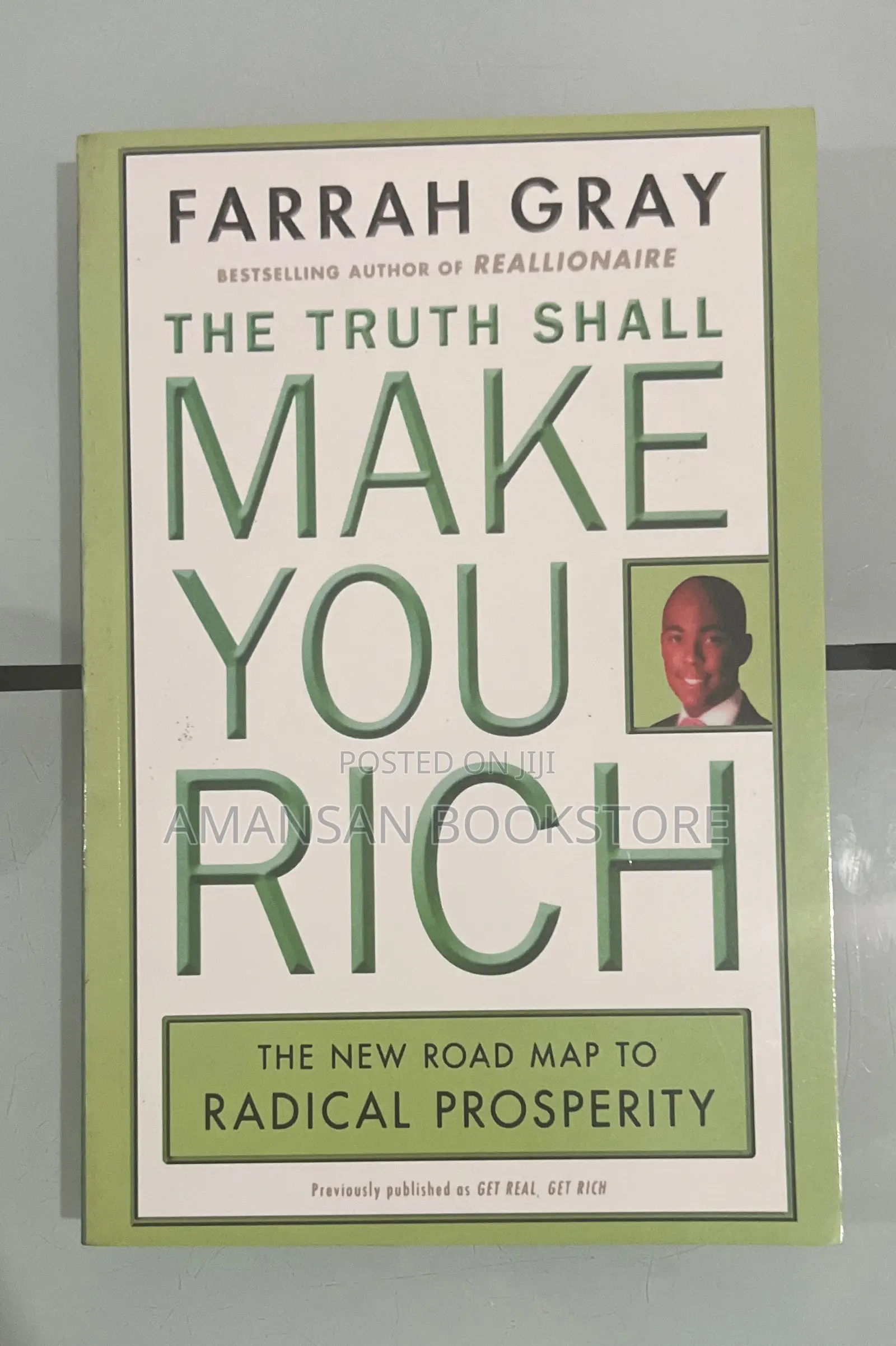 The Truth Shall Make You Rich