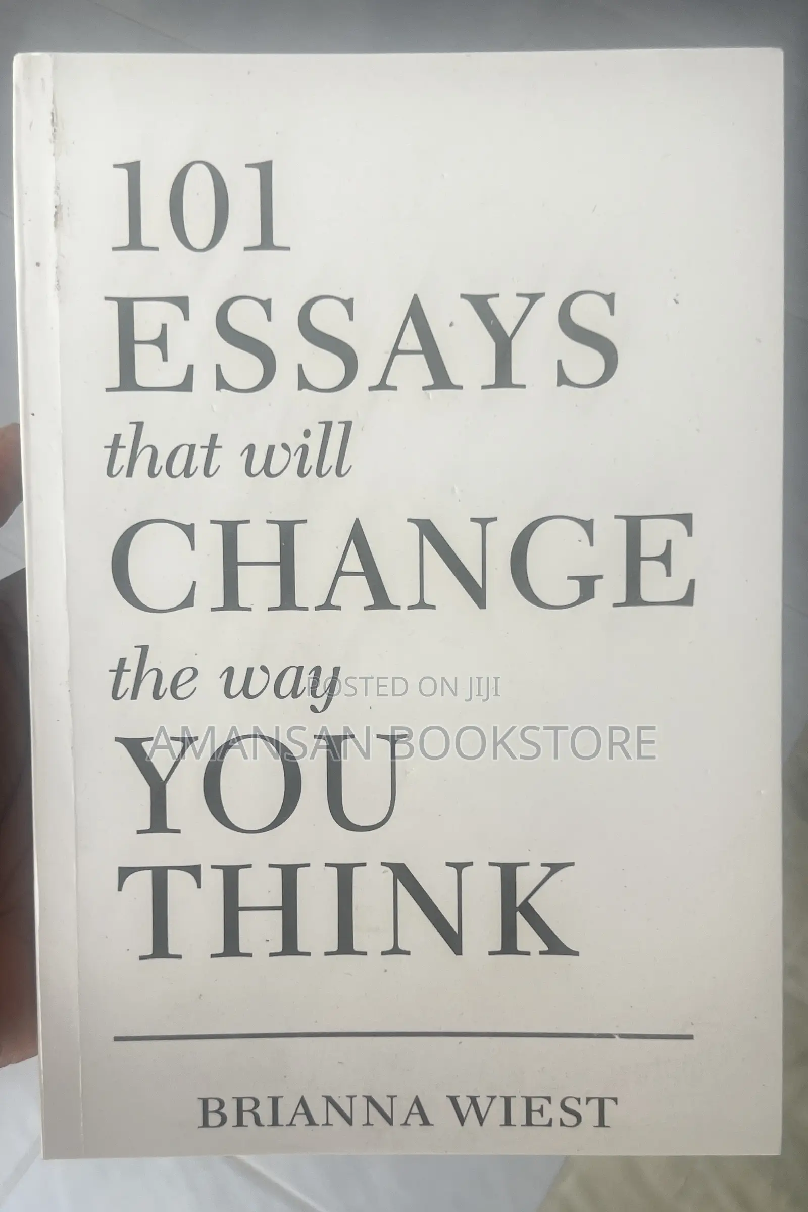 101 Essays That Will Change the Way You Think