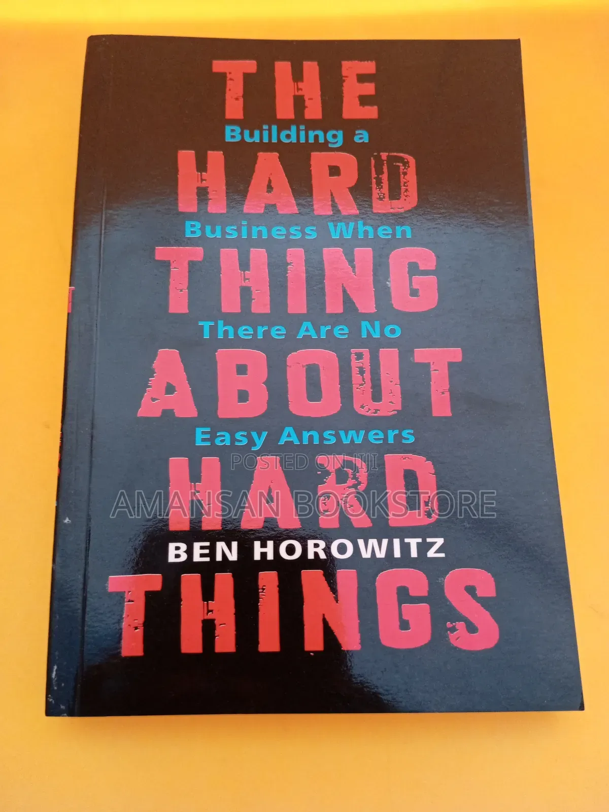 The Hard Thing About Hard Things
