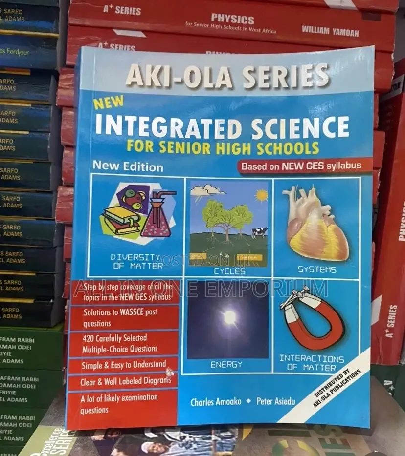 Akiola Integrated Science for Senior High Schools