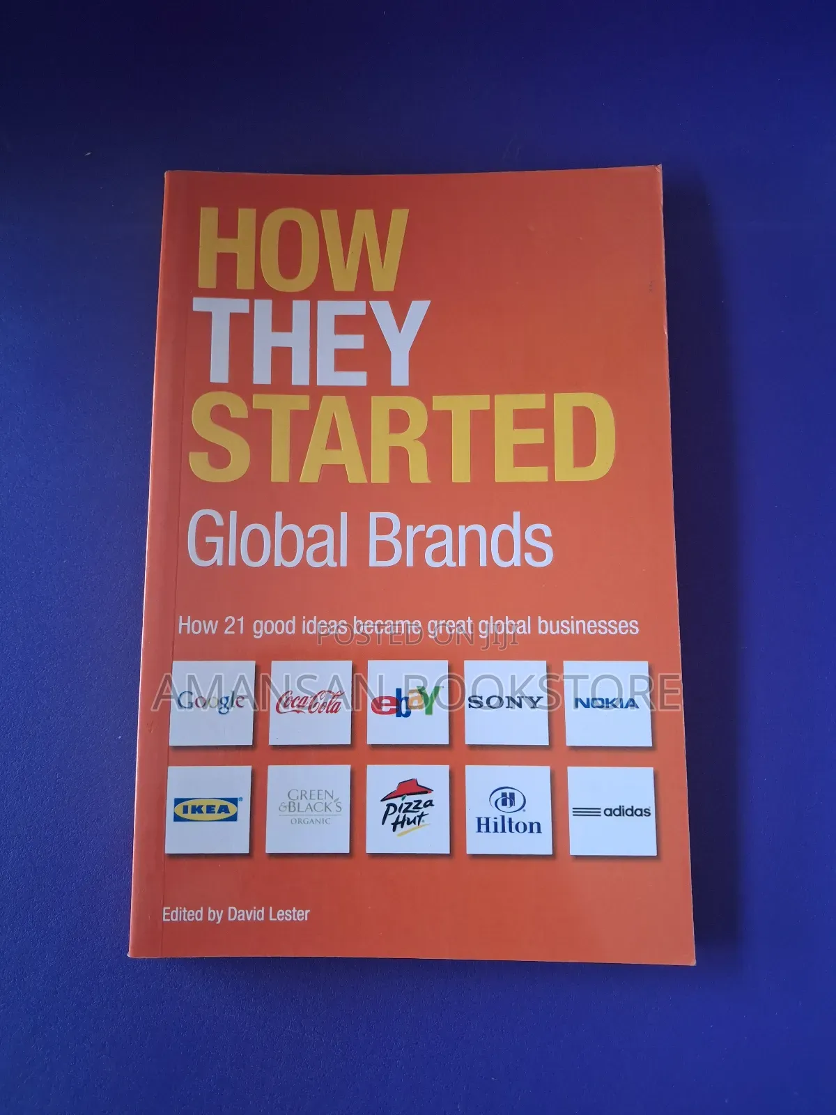 How They Started: Global Brands