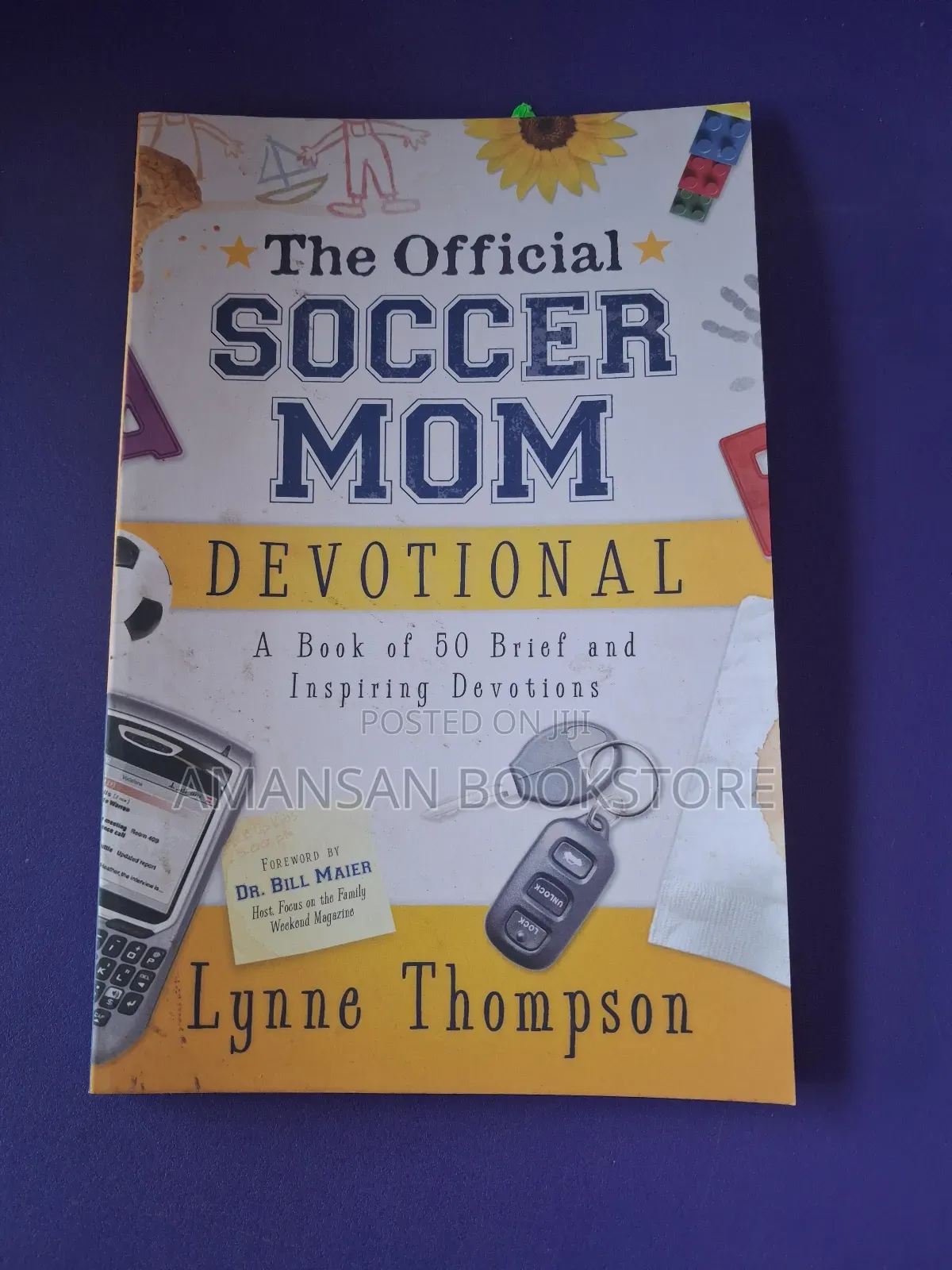 The Official Soccer Mom Devotional