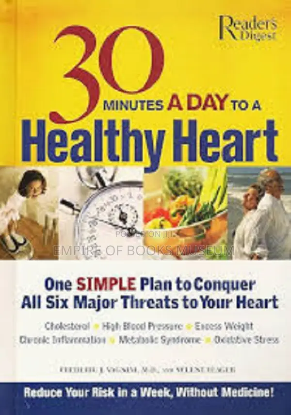 30 Minutes a Day to a Healthy Heart – By Reader's Digest
