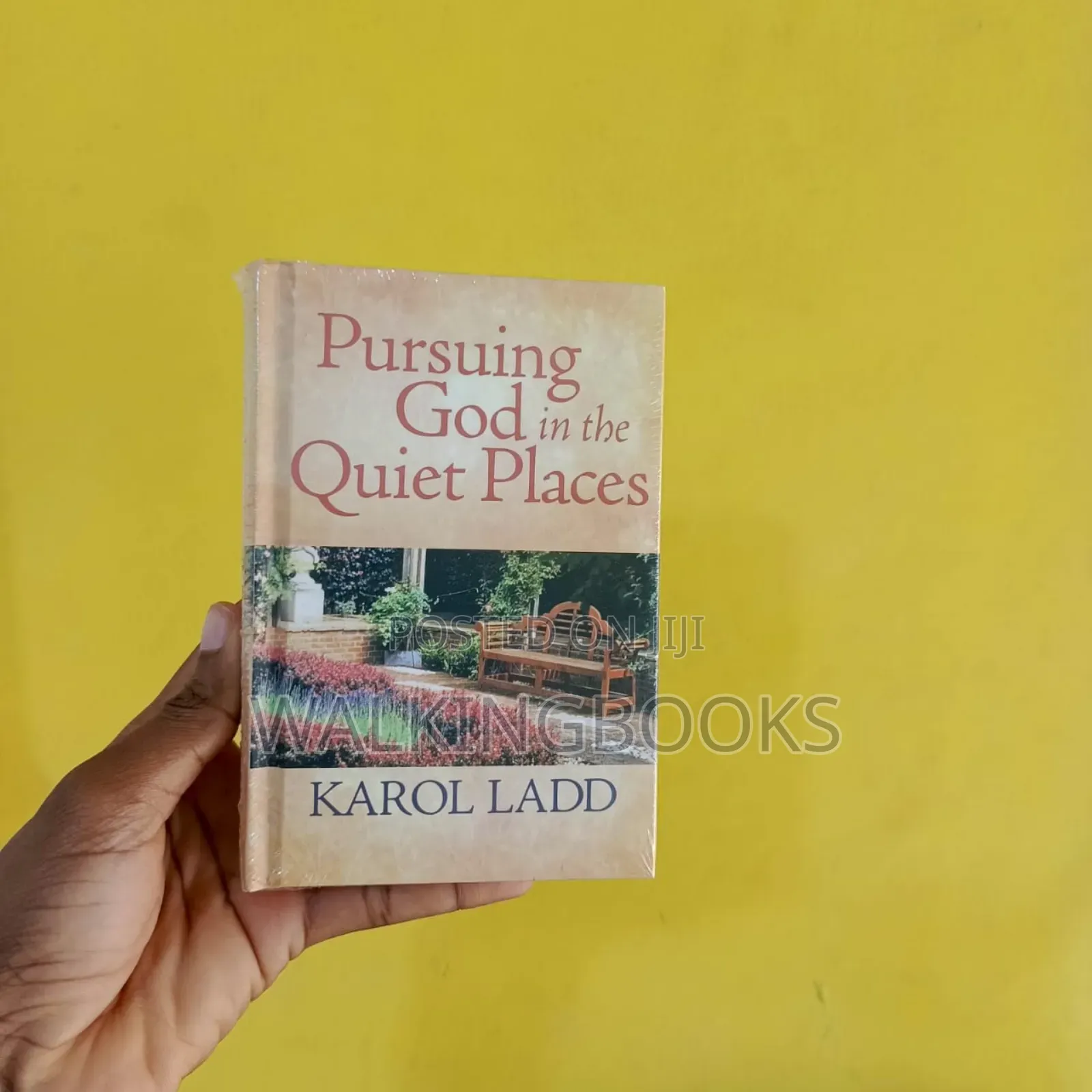 Pursuing God In The Quiet Places- Karol Ladd