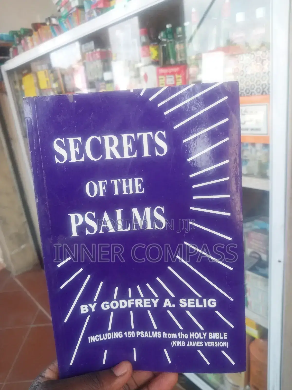 Secrets of the Psalms: Including 150 Psalms From the Holy Bible