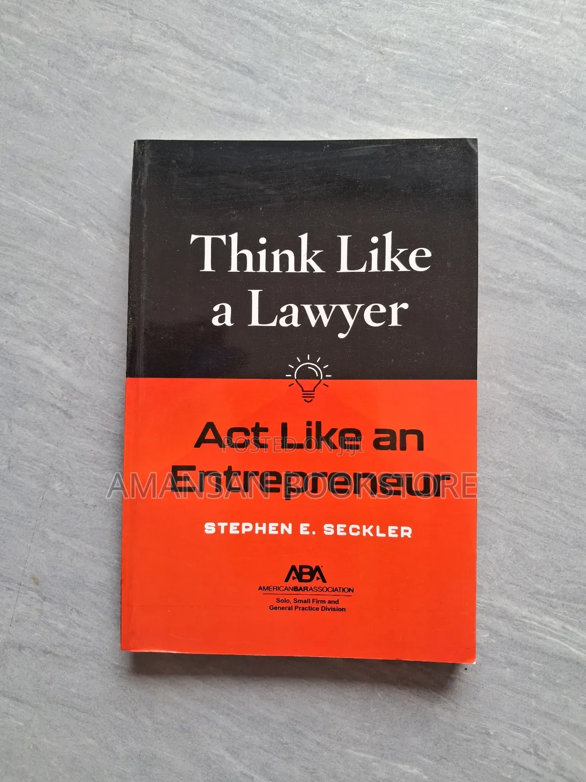 Think Like a Lawyer Act Like an Entrepreneur