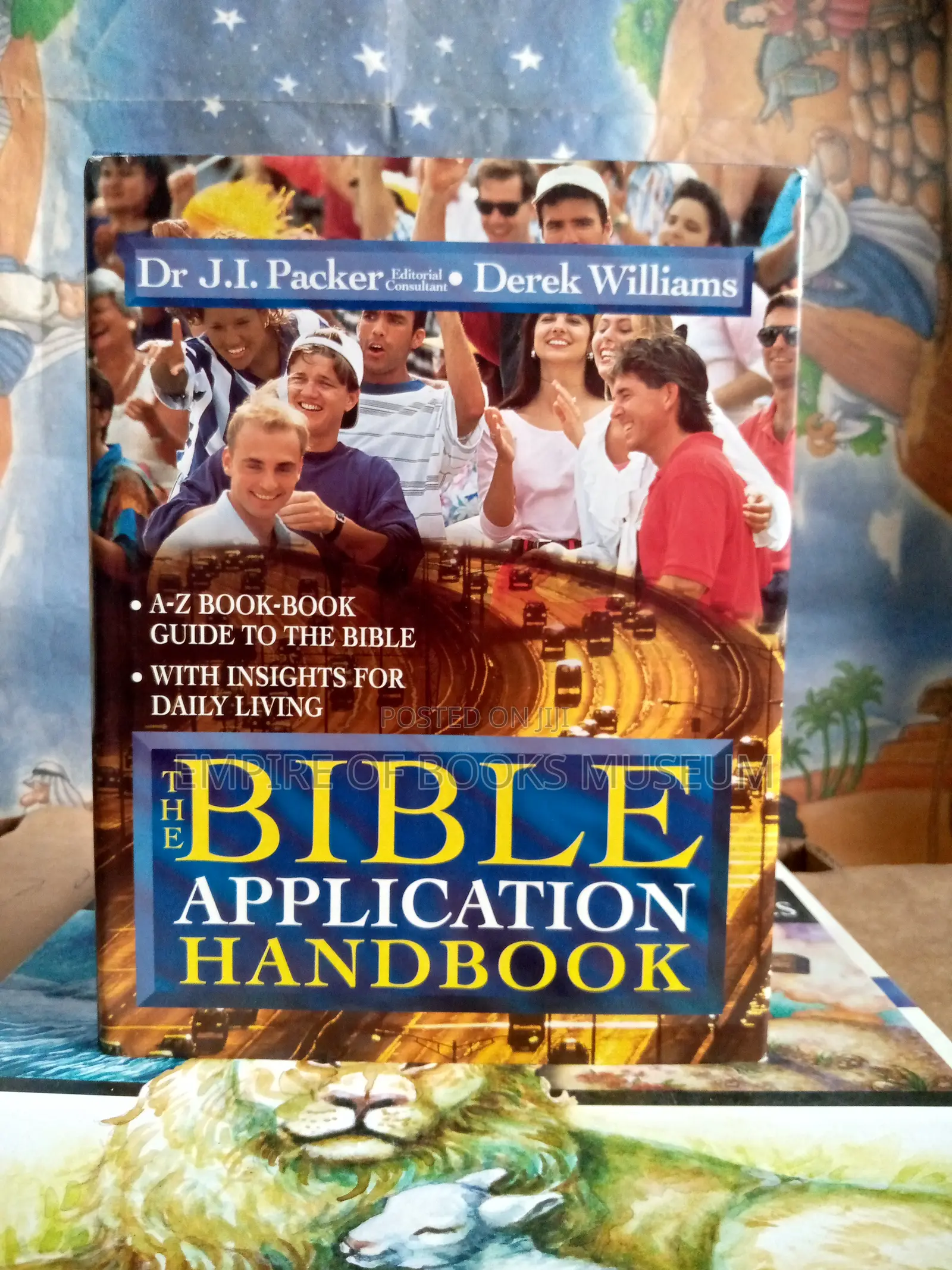 The Bible Application Handbook Hardcover J. I. Packer