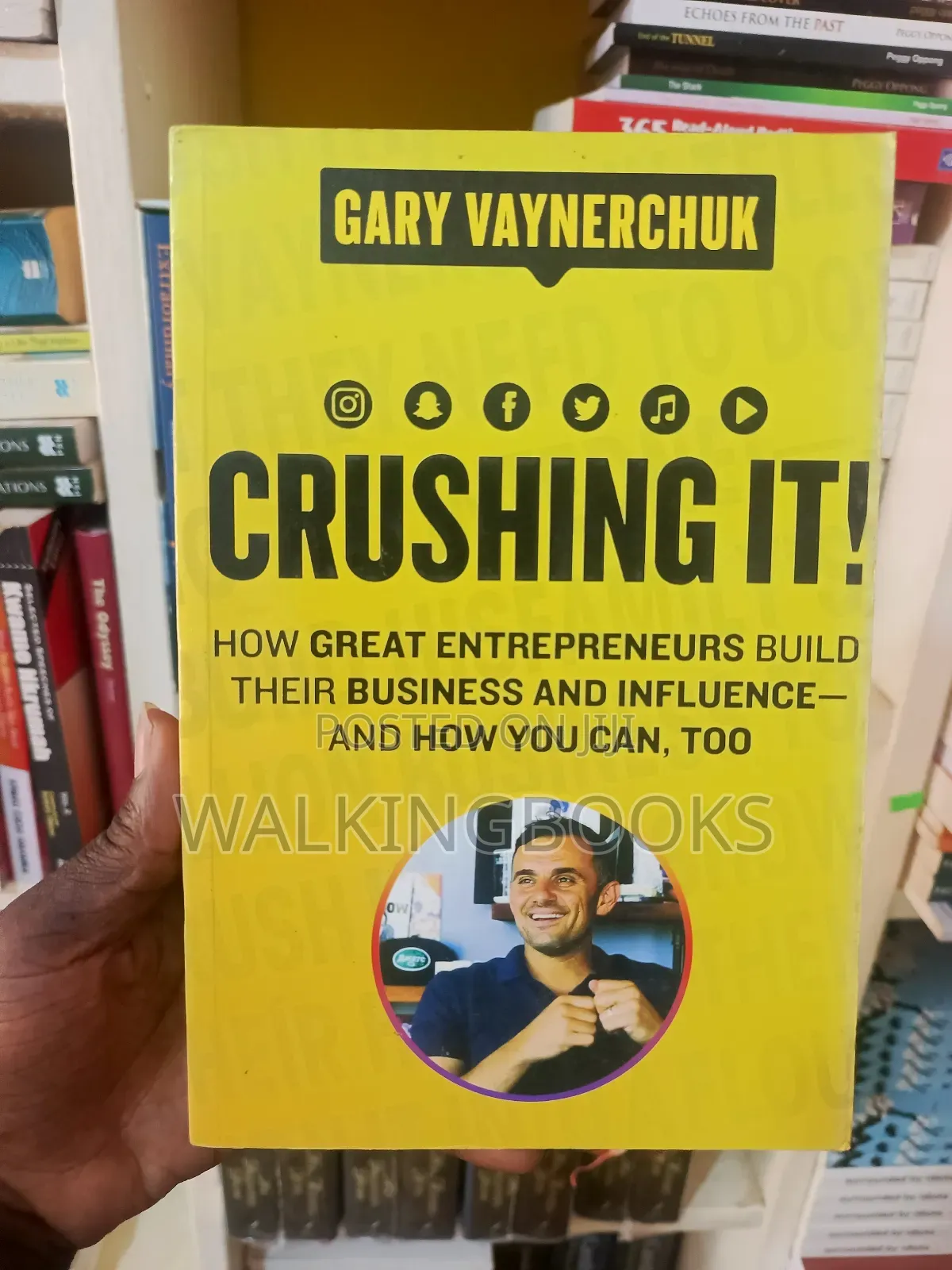 Crushing It by Gary Vaynerchuk