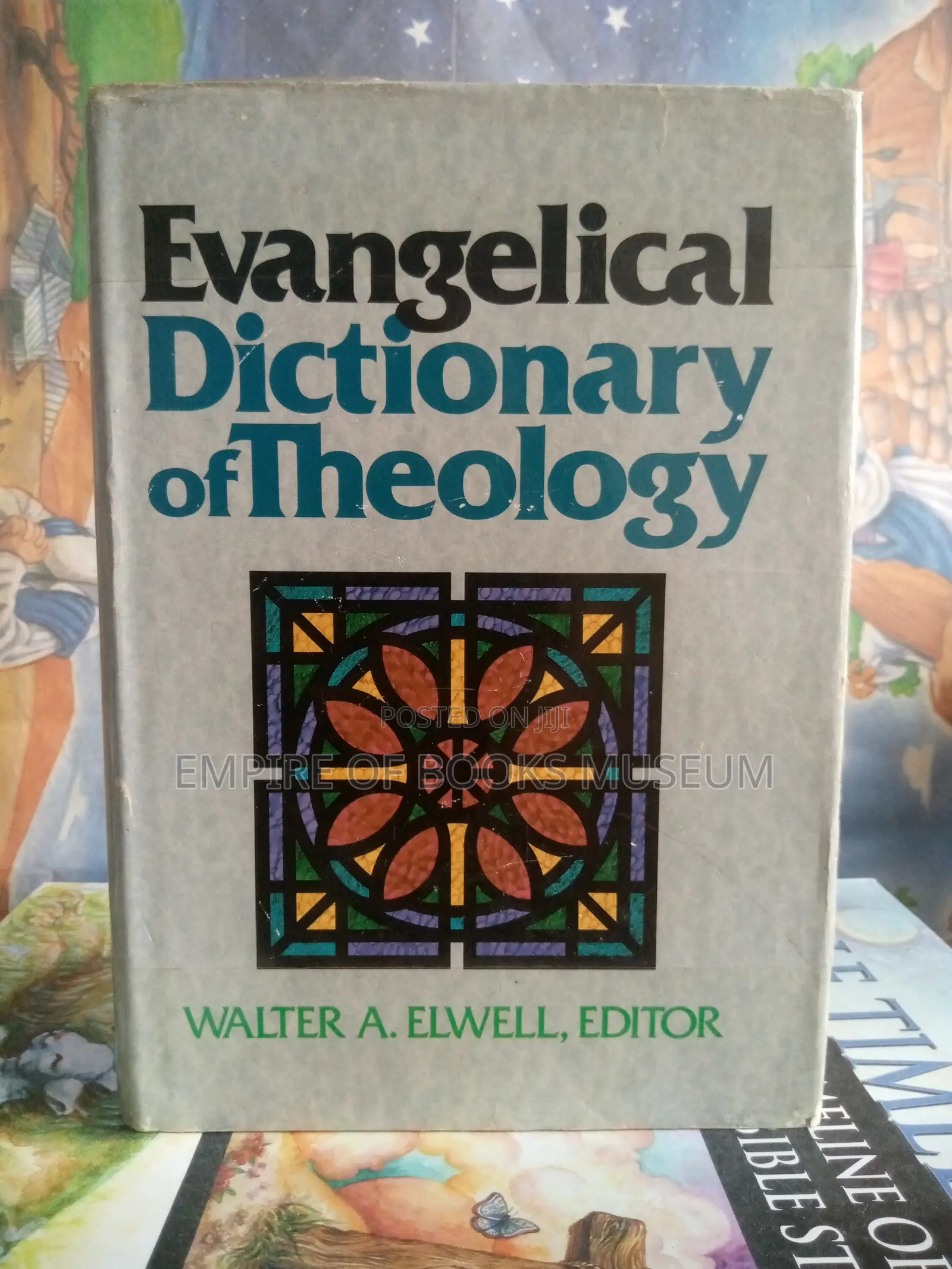Evangelical Dictionary of Theology By: Walter