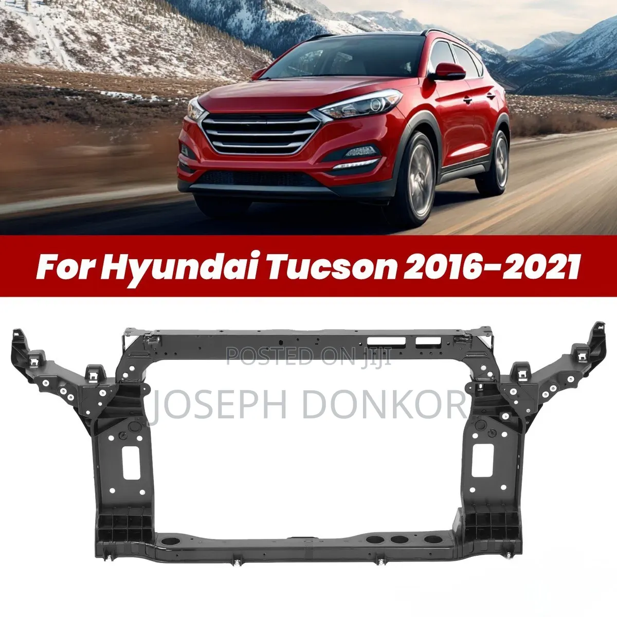 Tucson Radiator Support 2016,2017,2018,2019,2020,2021