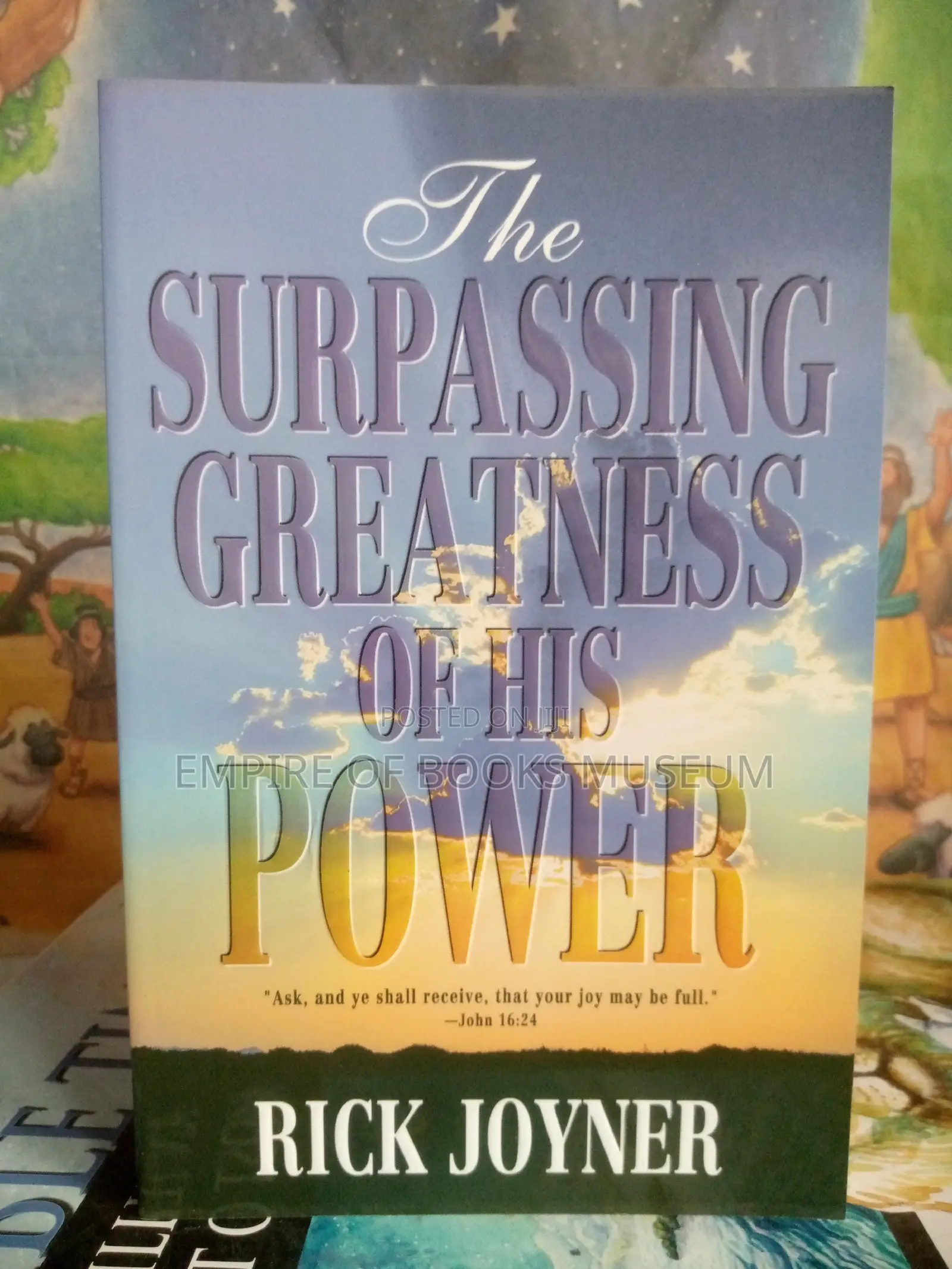 The Surpassing Greatness of His Power
