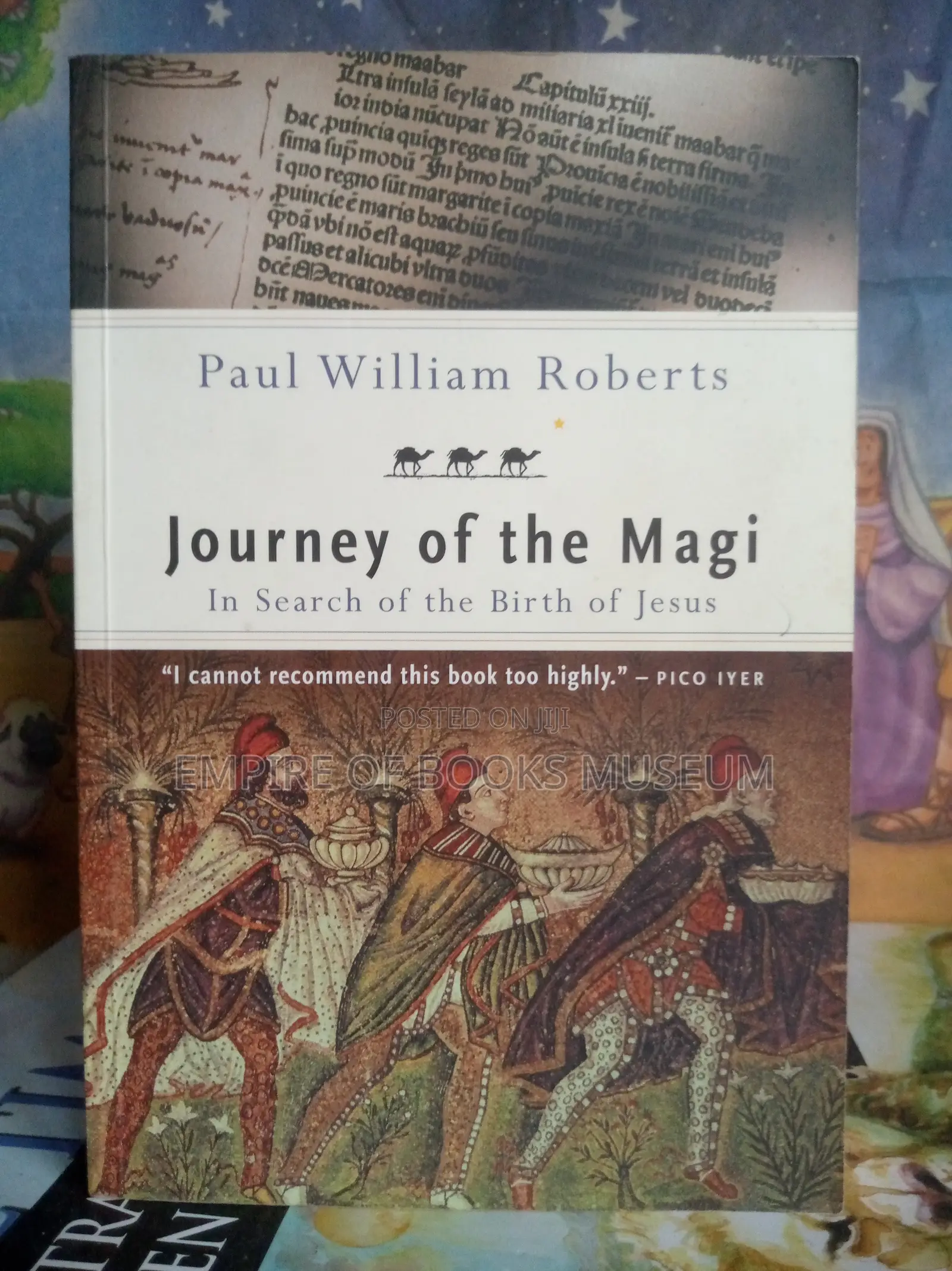 Journey of the Magi, in Search of the Birth of Jesus,