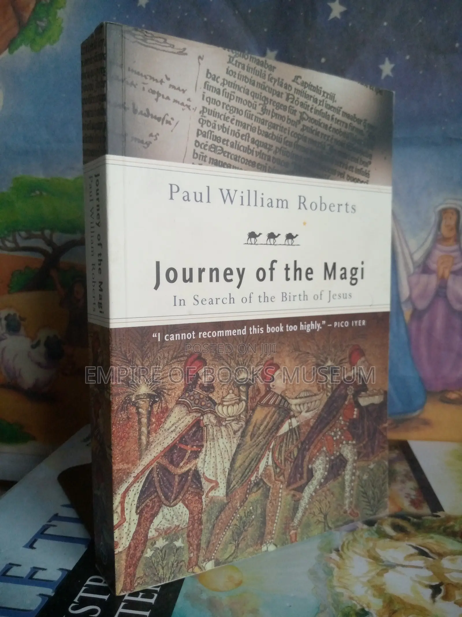 Journey of the Magi, in Search of the Birth of Jesus,