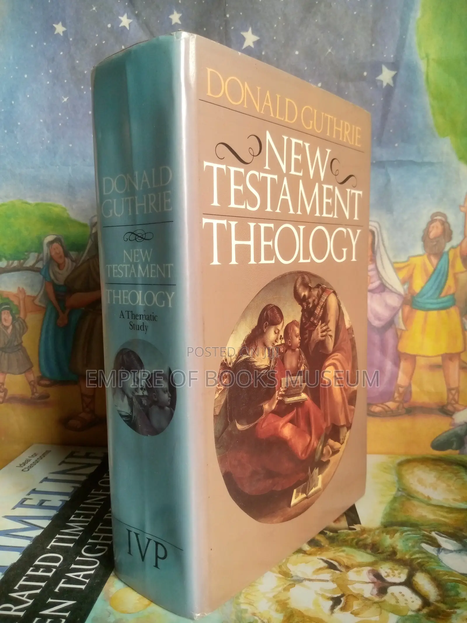 New Testament Theology By: Donald