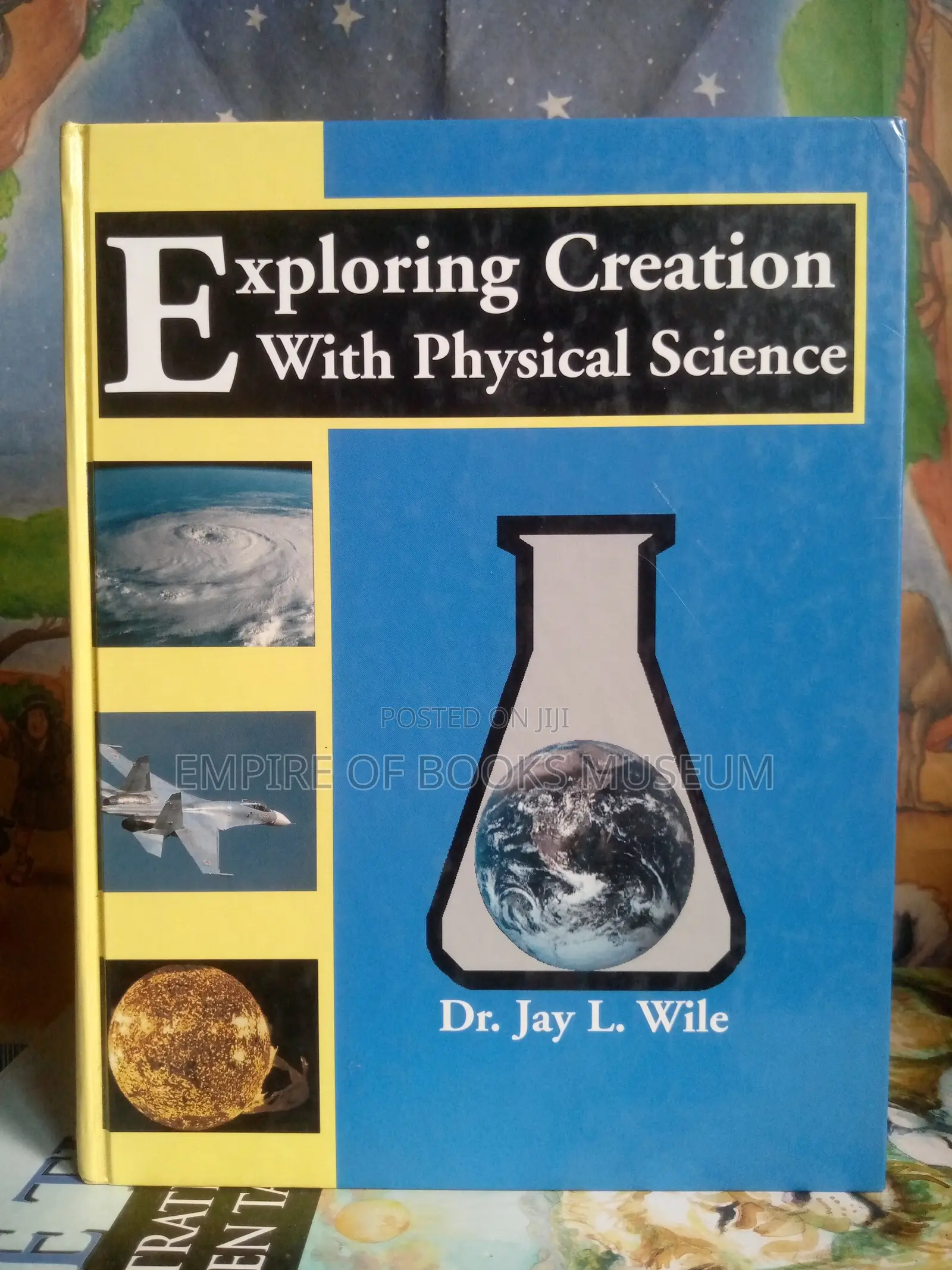 Exploring Creation With Physical Science