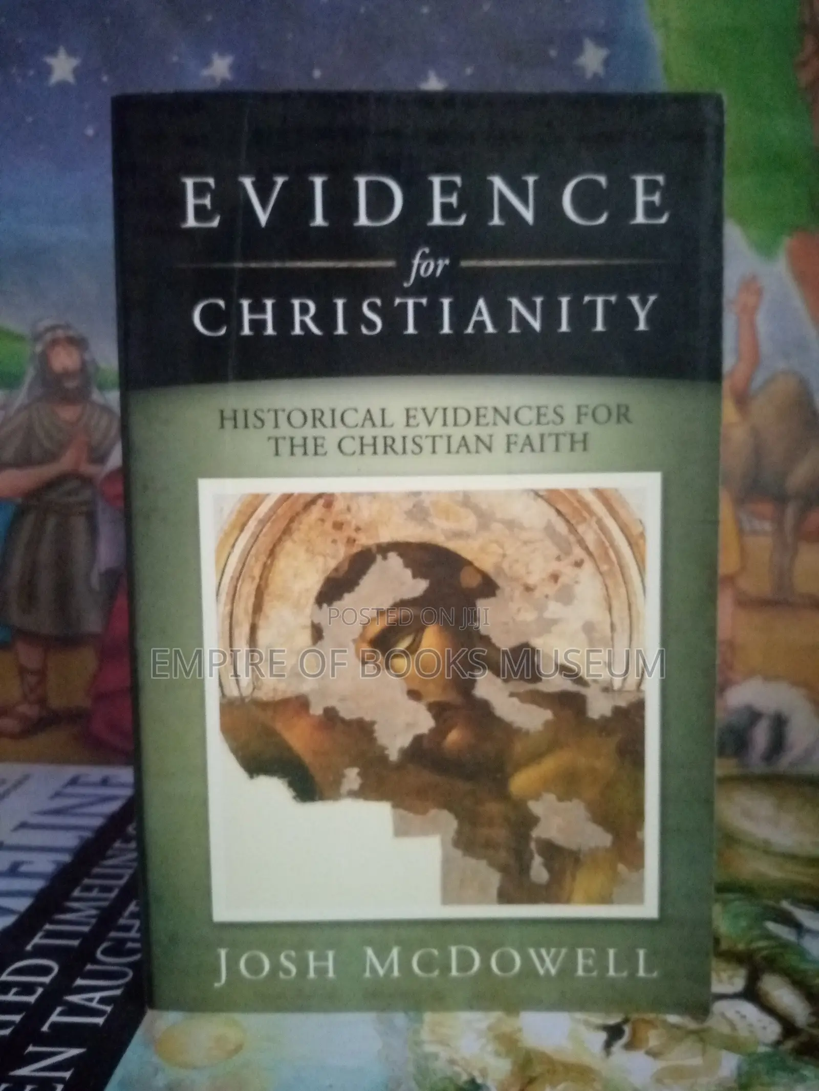 Evidence for Christianity by Josh McDowell