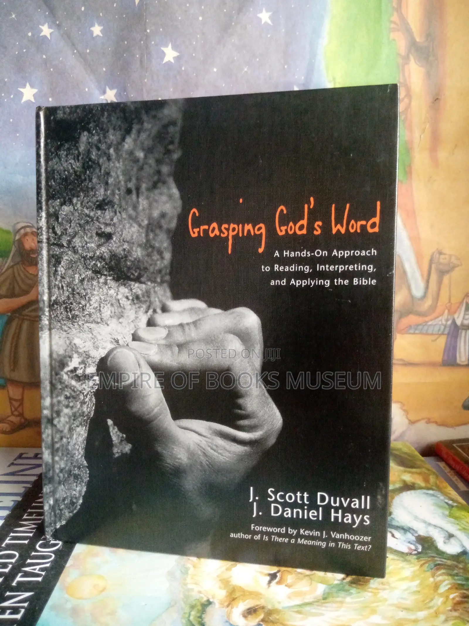 Grasping God's Word :By J. Scott Duvall (Author), J. Daniel Hays